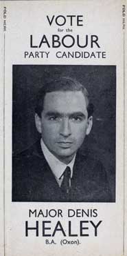 Major Denis Healey stood as the Labour Party candidate in the 1945 election in the constituency of Pudsey and Otley