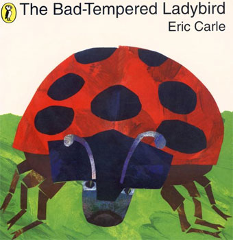 Cover of 'The Bad-Tempered Ladybird'