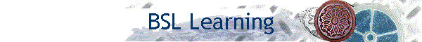 BSL Learning