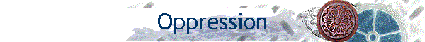 Oppression