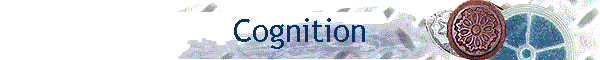 Cognition