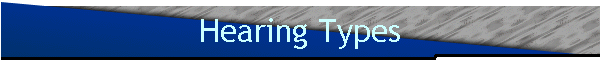 Hearing Types