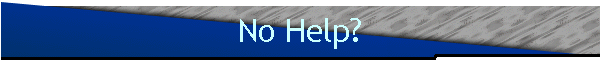 No Help?