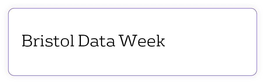 Button Graphic Clickable Open Bristol Data Week Tab 