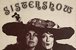 Detail of poster with two women and words 'Sistershow'