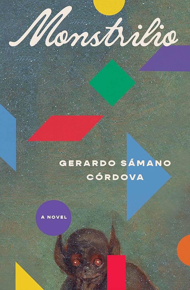 Book cover for 'Monstrilio' by Gerardo Sámano Córdova. It features a cute little devil hunched over, surrounded by different shapes and colours against a grainy grey background.