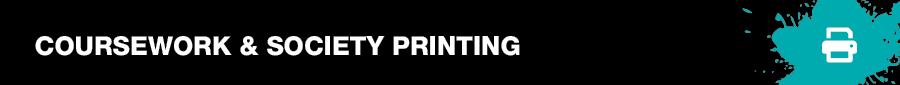 Header showing you are on the Coursework and Society Printing page in black with a colour splash logo to the right hand side