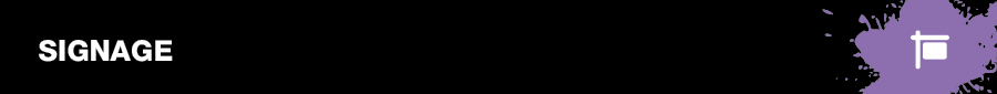 Header showing you are on the Signage page in black with a colour splash logo to the right hand side